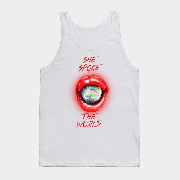 She spoke the world Tank Top by RedUnitInk